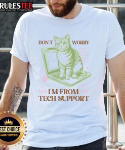 Funny 'Don't Worry I'm From Tech Support' Cat Vintage T-Shirt featuring a playful feline graphic, perfect for tech lovers.