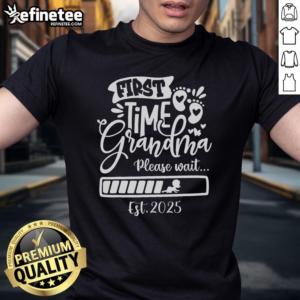 Funny First Time Grandma 2025 Loading Nana Baby Announcement T Shirt Funny First Time Grandma 2025 Loading T-Shirt for Nana Baby Announcement, featuring playful graphics and vibrant colors.