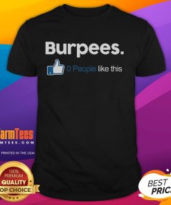Funny Gym Fitness Jokes Burpees T-Shirt with humorous text about gym struggles and burpees, perfect for fitness lovers.