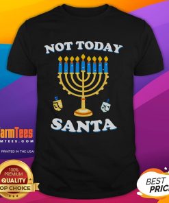 Funny Hanukkah Not Today Santa T-Shirt featuring festive Jewish Chanukah design and humor for the holiday season.
