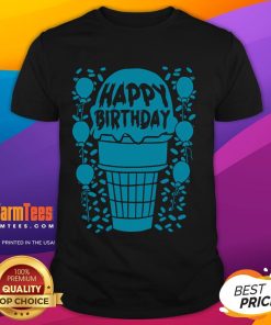 Funny Happy Birthday Ice Cream T-Shirt featuring colorful graphics and a playful design for birthday celebrations.