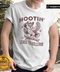 Funny Hootin Leads To Hollerin Vintage Owl T-Shirt featuring a whimsical owl design perfect for owl lovers and humor fans.
