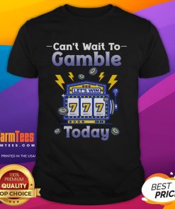 Alt Text: Funny I Can't Wait To Gamble Today gambler t-shirt design featuring vibrant graphics and playful typography.