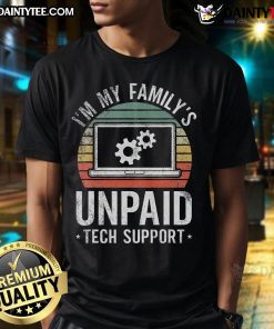 Funny vintage sunset T-shirt design: 'I'M My Family's Unpaid Tech Support' in vibrant colors, perfect for tech-savvy individuals.