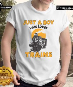Alt Text: Funny Just A Boy Who Loves Trains T-Shirt featuring colorful steam trains and playful graphics for train enthusiasts.