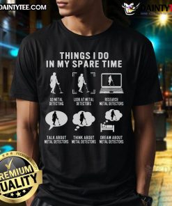 Funny metal detecting detectorist t-shirt design featuring a humorous treasure hunting graphic.