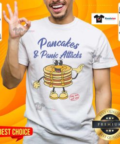 Funny Pancakes And Panic Attacks T-Shirt for pancake lovers, featuring humorous design perfect for foodies and casual wear.