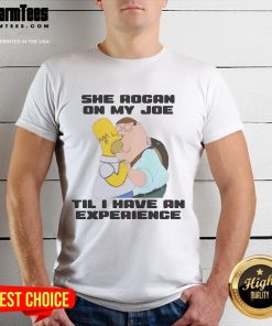 Funny She Rogan On My Joe T-Shirt featuring Family Guy and Homer Simpson kissing in a humorous design.