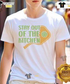 Funny Stay Out Of The Kitchen Pickleball Court Tournament Player T-Shirt featuring a humorous design for pickleball enthusiasts.