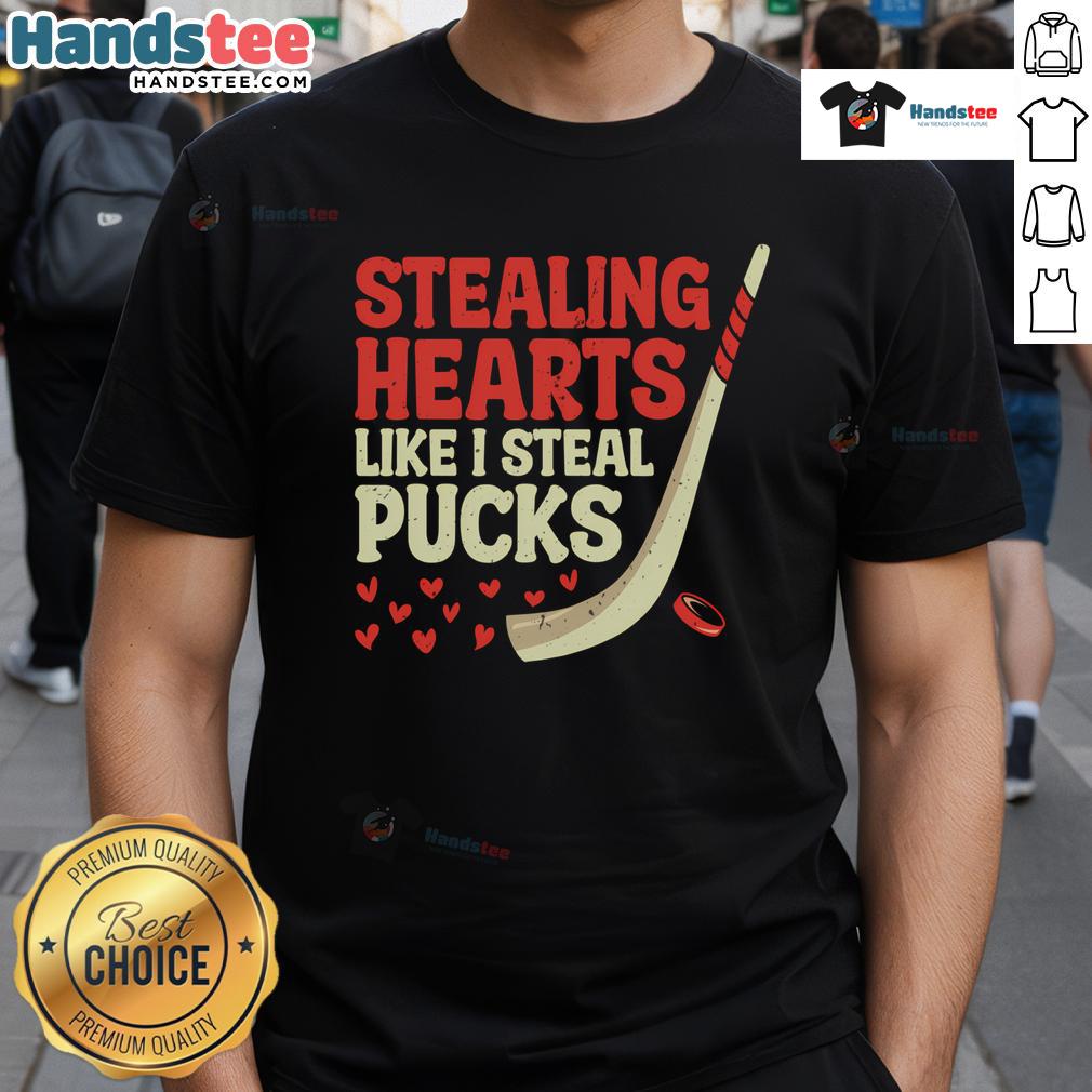 Funny Stealing Hearts Like I Steal Pucks Cute Hockey Player Design T Shirt Alt Text: Cute hockey player design t-shirt with Stealing Hearts Like I Steal Pucks slogan, perfect for hockey fans.