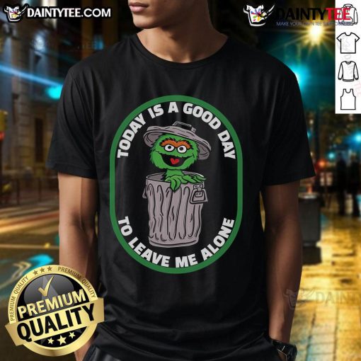 Alt Text: Funny 'Today Is A Good Day To Leave Me Alone' Cookies Monster T-Shirt design on a trash can, perfect for cookie lovers.