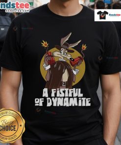Good A Fistful Of Dynamite T-Shirt featuring iconic western film graphics for classic cinema fans.