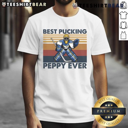 Funny hockey grandpa saying t-shirt featuring 'Good Best Pucking Peppy Ever' text, perfect for hockey fans and gifts.