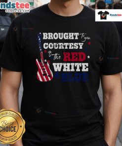 Alt Text: Good Courtesy Of The Red White And Blue Western Country Music T-Shirt featuring patriotic colors and stylish design.