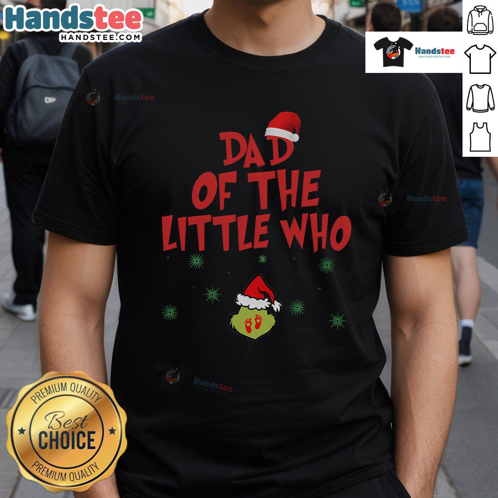 Good Dad Of The Little Who Christmas Pregnancy Matching Couples T Shirt Good Dad Of The Little Who Christmas Pregnancy Matching Couples T-Shirt featuring festive designs for family celebrations.