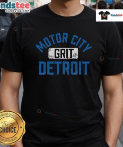 Good Detroit Michigan Motor City Grit T-Shirt featuring a bold graphic design celebrating Detroit's vibrant culture.