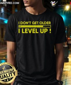 Good Gamer Birthday T-Shirt featuring 'I Dont Get Older, I Level Up' design for gamers celebrating their special day.