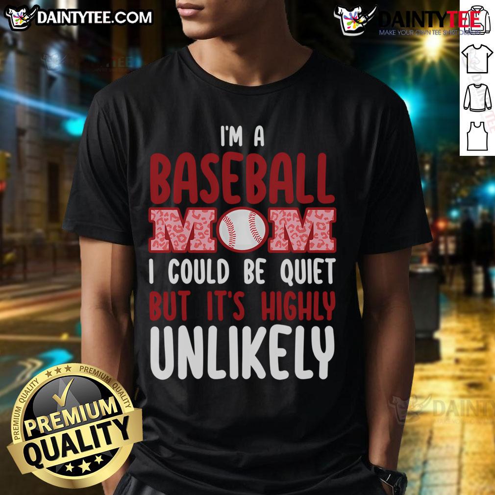 Good I'M A Baseball Mom Player Funny Baseball Mama Mothers Day T Shirt Funny Baseball Mama T-Shirt for Mother's Day, celebrating proud baseball moms with playful design and vibrant colors.