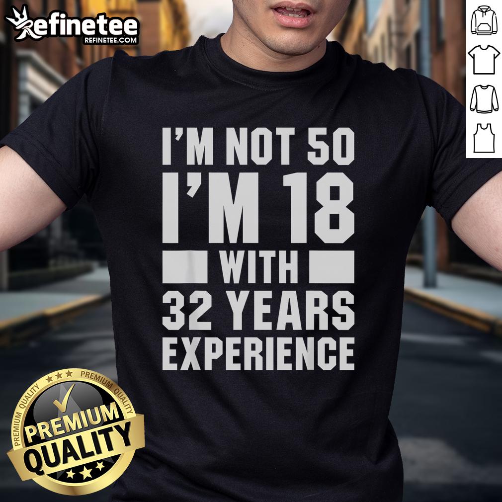 Good I'M Not 50 I'M 18 Funny 50Th Birthday T Shirt Alt Text: Funny 50th birthday T-shirt saying 'Good I'm Not 50 I'm 18' - perfect gift for celebrating a milestone birthday.