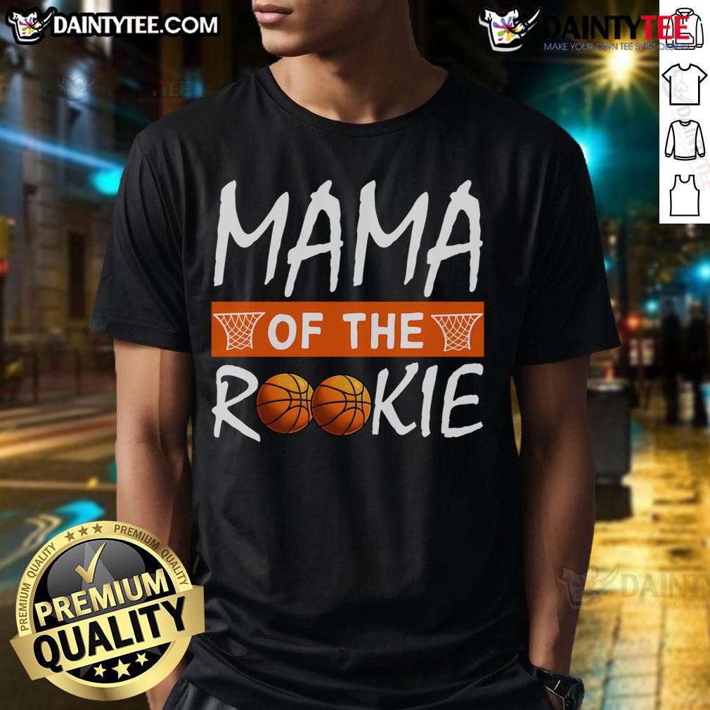 Good Mama Of The Rookie Basketball T Shirt Good Mama Of The Rookie Basketball T-Shirt featuring a stylish design for proud basketball moms supporting their players.