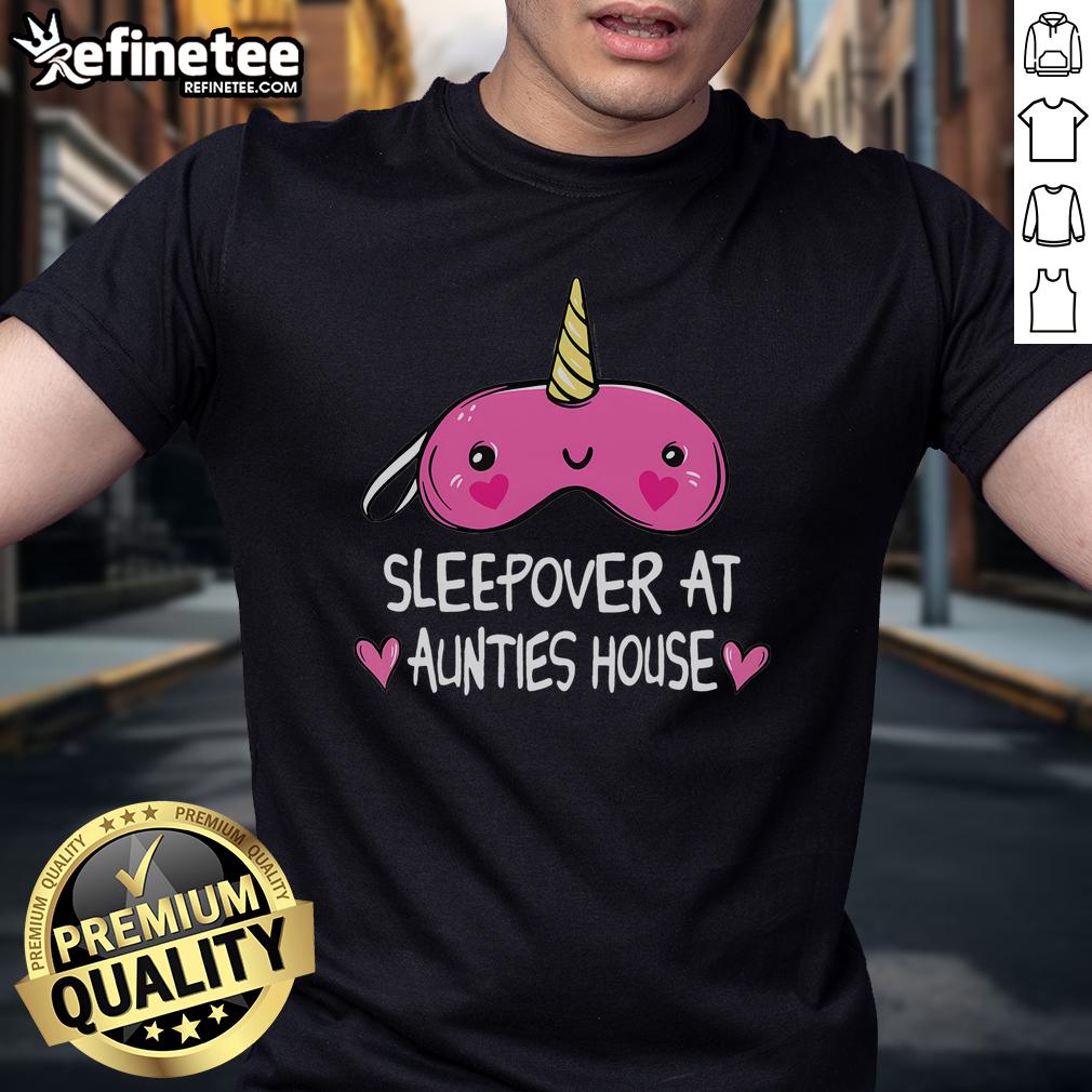 Good Sleepover At Aunties House T Shirt Good Sleepover At Aunties House T-Shirt featuring fun graphics and cozy design, perfect for kids' sleepover parties.
