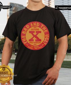 Good The Bad And The Ugly The Goods Always Die First Afro Stu Bangas T-Shirt featuring a stylish graphic design.