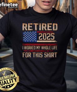 Good Vintage Retired 2025 T-Shirt featuring American Flag design, perfect for celebrating retirement with humor.