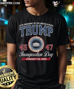 Hot Donald Trump Inauguration Day Jan 2025 T-Shirt featuring 45th and 47th President design, perfect for supporters.