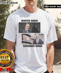 Hot Hunter Biden Gatherer Biden T-Shirt featuring bold graphic design, perfect for fans of Biden-themed apparel.