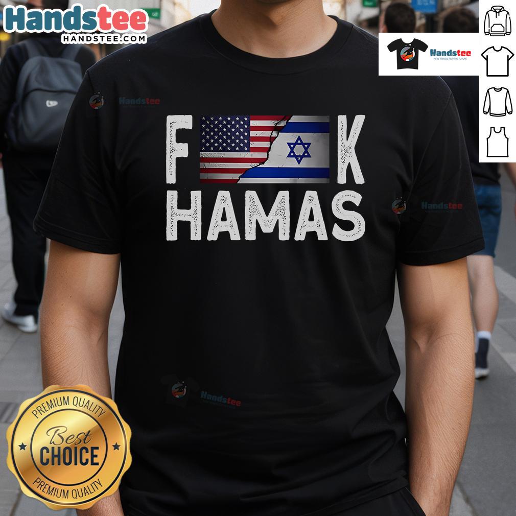 Hot I Stand With Israel Fuck Hamas T Shirt Hot I Stand With Israel Fuck Hamas T-Shirt design featuring bold text and vibrant colors, showcasing support for Israel.