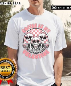 Funny skeleton t-shirt featuring 'Nice Coffee Is My Valentine' design, perfect for coffee lovers and Halloween enthusiasts.