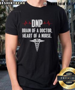 Nice DNP Doctor of Nursing Practice RN Nurse T-Shirt featuring a stylish design for nursing professionals.