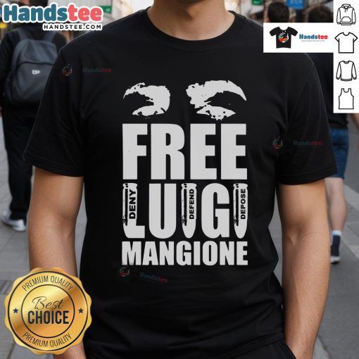 Nice Free Luigi Mangione Deny Defend Depose T-Shirt featuring a stylish design perfect for casual wear.