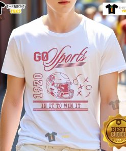 Alt Text: Nice Go Sports 1920 In It To Win It T-Shirt featuring bold graphics for sports enthusiasts and winners.