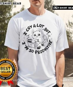 Nice I Cry A Lot But I'M So Productive Cat T-Shirt featuring a cute cat graphic and playful text for cat lovers.