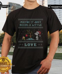 Alt Text: Snoopy and Woodstock on a t-shirt with the phrase 'Nice Maybe It Just Needs A Little Love' for fans of Peanuts.