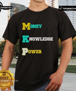 Nice Money Knowledge Power T-Shirt featuring a bold graphic design promoting financial literacy and empowerment.