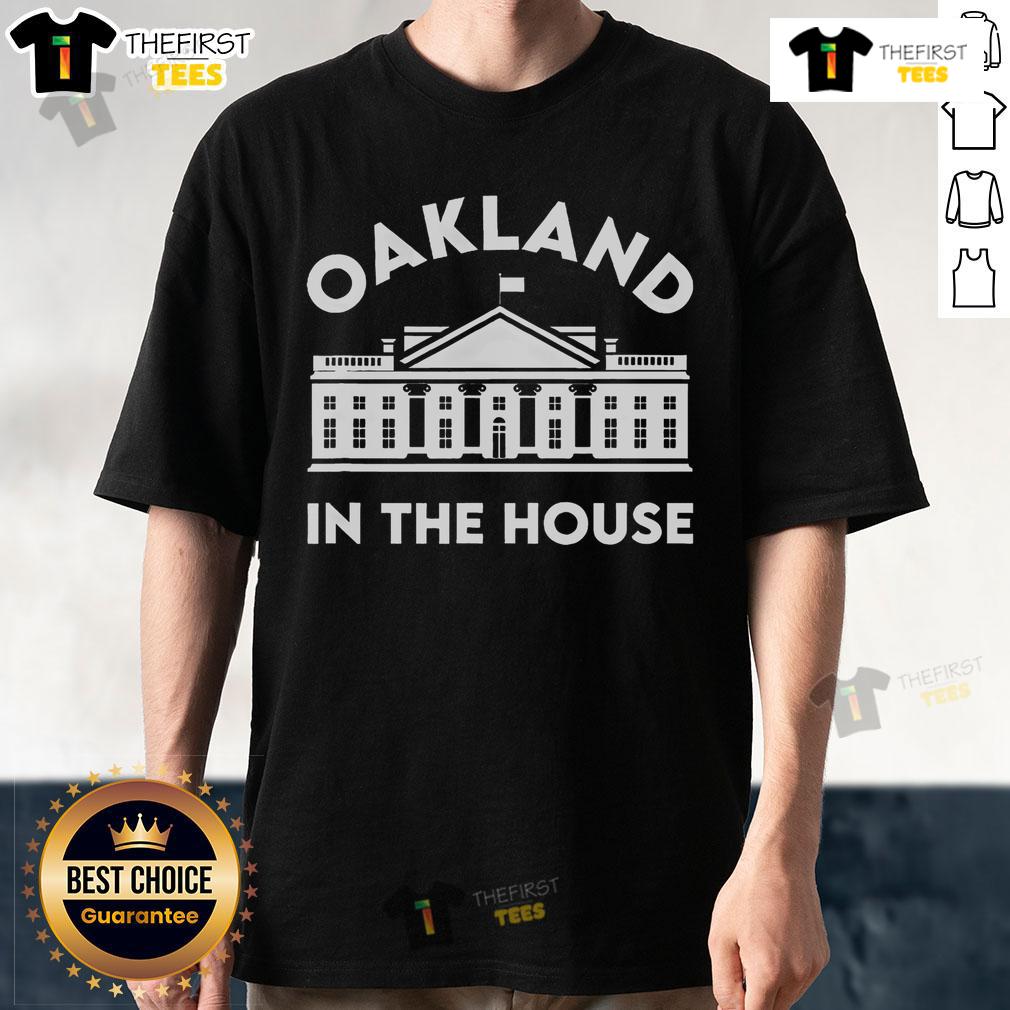 Nice Oakland In The House T Shirt Nice Oakland In The House T-Shirt featuring vibrant graphics, perfect for Oakland fans and casual wear.
