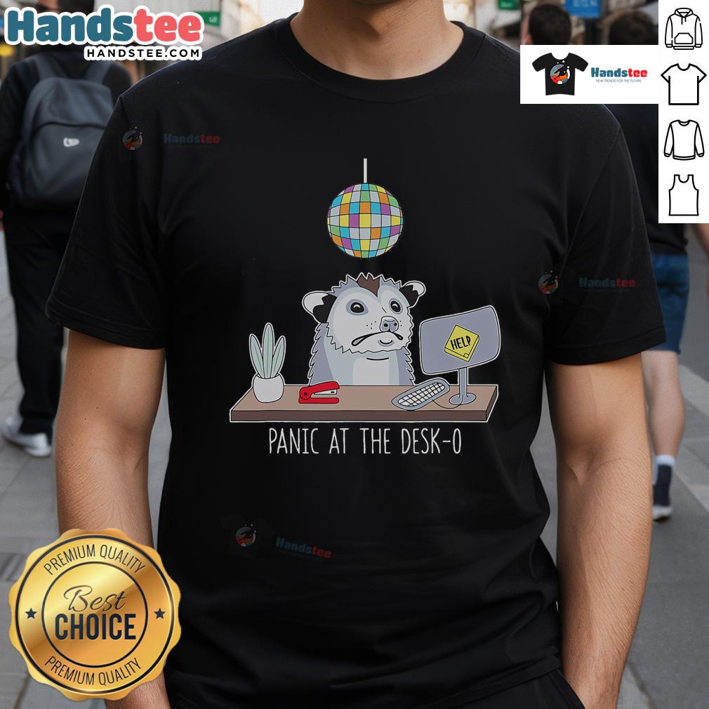 Nice Panic At He Desk O Possum T Shirt Nice Panic At He Desk O Possum T-Shirt featuring a playful possum design, perfect for fans of quirky graphic tees.