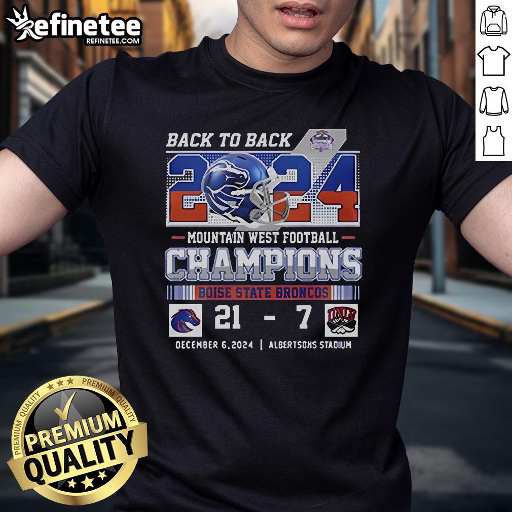 Official Back To Back 2024 Mountain West Champions Boise State Broncos Winner UNLV 21-7 Score T-Shirt Boise State Broncos 2024 Mountain West Champions T-Shirt featuring UNLV 21-7 score, celebrating back-to-back victories.