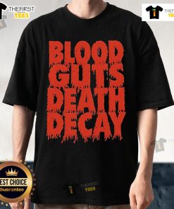 Official Blood Guts Death Decay T-Shirt featuring bold graphic design and vibrant colors for fans of horror-themed apparel.