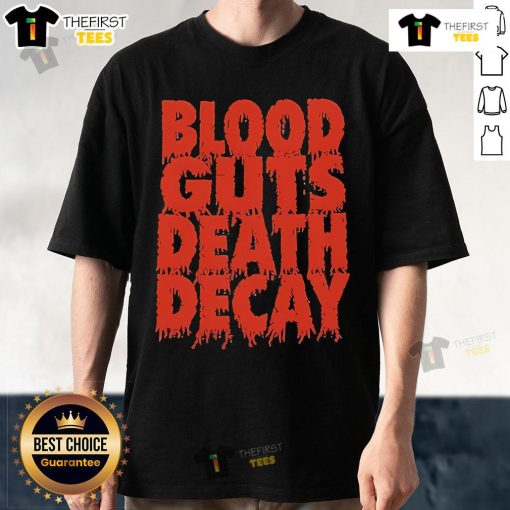 Official Blood Guts Death Decay T-Shirt featuring bold graphic design and vibrant colors for fans of horror-themed apparel.