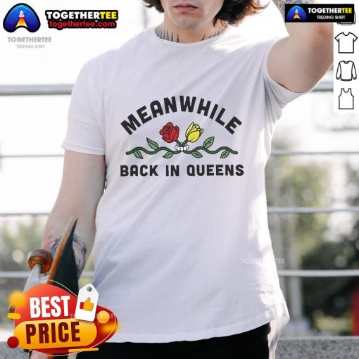 Official Clay Holmes Meanwhile Back In Queens T-Shirt featuring a stylish graphic and bold lettering, perfect for fans.
