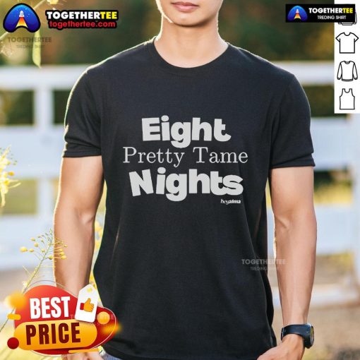 Official Hey Alma Eight Pretty Tame Nights T-Shirt featuring vibrant design and comfortable fit for fans of the artist.