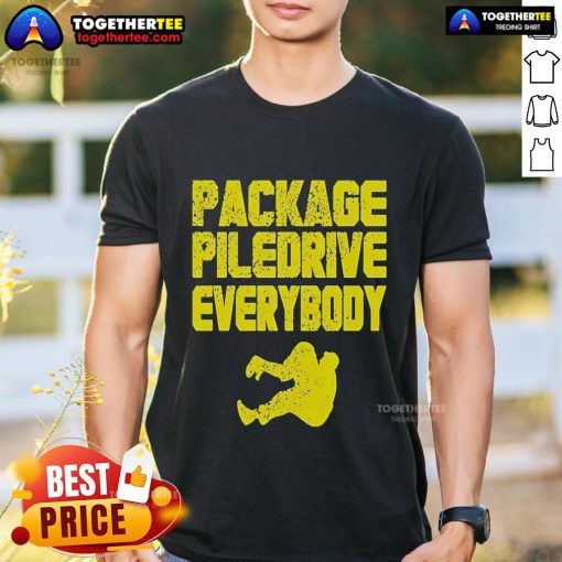 Alt Text: Official Kevin Package Piledrive Everybody T-Shirt featuring bold graphics and vibrant colors for fans.