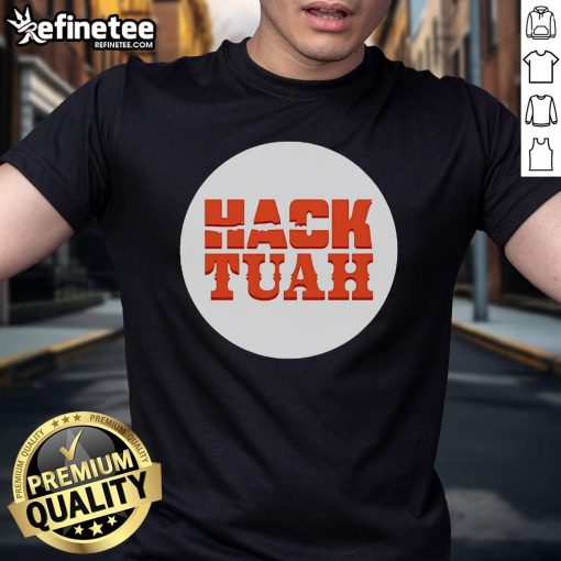 Official Lauren Hack The Movies Hack Tuah T-Shirt featuring vibrant design and logo, perfect for movie enthusiasts.