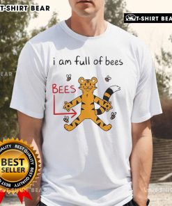 Alt Text: Official Prism Paws I Am Full Of Bees T-Shirt featuring a colorful design with playful bee graphics.