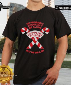 Official The Acacia Strain T-Shirt featuring 'He Probably Shouldn't Be Alone Crippling Poison' design in bold graphic print.