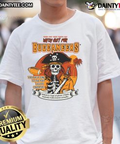 Official When One Visits Tampa Bay Watch Out For Buccaneers Pirate T-Shirt featuring bold graphics and vibrant colors.