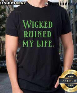 Official Wicked Ruined My Life T-Shirt featuring bold graphic design and vibrant colors for fans of the musical.